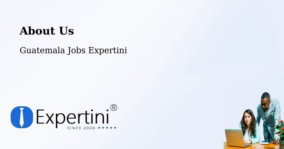 About Expertini Recruitment Platform  – Guatemala - Guatemala Jobs Expertini
